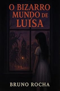 Livro O Bizarro Mundo de Luisa