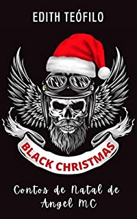 Livro Black Christmas : Contos de natal de Angel MC