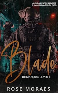Livro Blade: Themis Squad Livro 2