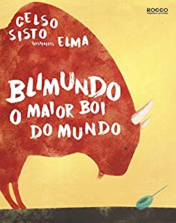Livro Blimundo: O maior boi do mundo