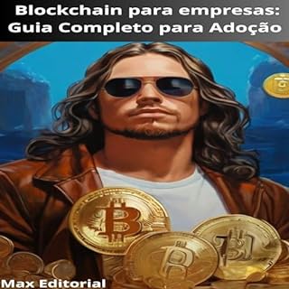 Blockchain para empresas: Guia completo para Adoção