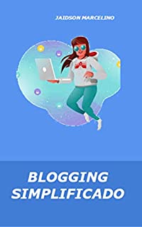 Livro BLOGGING SIMPLIFICADO