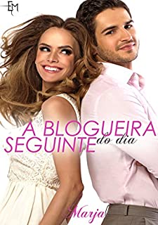 Livro A BLOGUEIRA DO DIA SEGUINTE - Conto