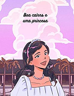 Livro Boa cairns e uma princesa