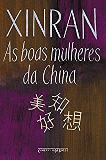 Livro As boas mulheres da China: Vozes ocultas