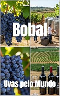 Livro Bobal: Uvas pelo Mundo (Wines of the World: Spain)