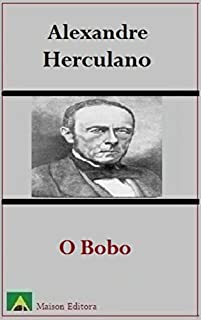 Livro O Bobo (Ilustrado) (Literatura Língua Portuguesa)