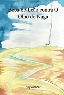 Livro Boca-de-leão Contra O Olho Do Naga