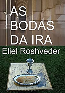 As Bodas Da Ira