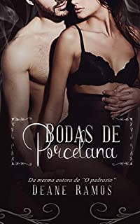 Livro Bodas de Porcelana: Conto Erótico