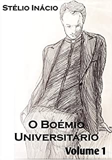 Livro O Boémio Universitário: A Saga