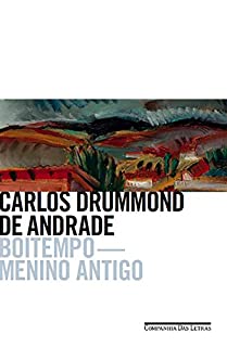 Livro Boitempo - Menino antigo