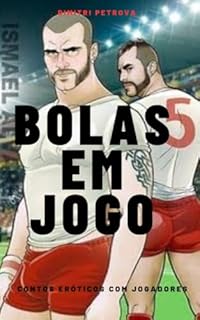 Livro Bolas em jogo : Contos eróticos gay com tema de futebol