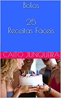 Livro Bolos  25 Receitas Fáceis (Banquete Fácil)