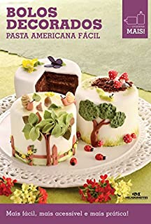 Livro Bolos Decorados - Pasta americana fácil (Minicozinha Mais!)