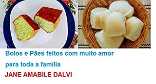 Livro Bolos e Pães feitos com muito amor para toda a família
