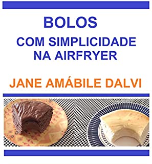 Livro BOLOS COM SIMPLICIDADE NA AIRFRYER