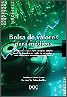 BOLSA DE VALORES PARA MÉDICOS