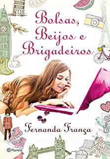 Livro Bolsas, beijos e brigadeiros