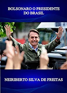 Livro BOLSONARO O PRESIDENTE DO BRASIL