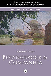 Livro Bolyngbrock & Companhia (ou As casadas solteiras)