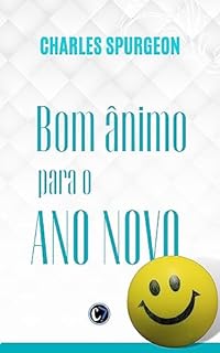 Livro BOM ÂNIMO PARA O ANO NOVO: A Graça de Deus a Cada Dia