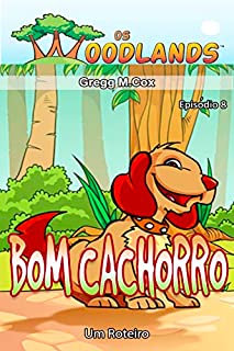 Livro BOM CACHORRO: Episódio 8