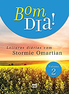 Bom dia 2: Leituras diárias com Stormie Omartian