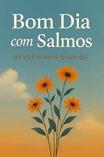 Livro Bom Dia com Salmos: Devocionais Diários