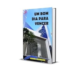 Livro UM BOM DIA PARA VENCER