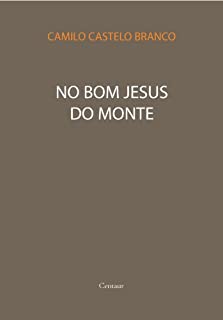 Livro No Bom Jesus do Monte [com notas e índice ativo]