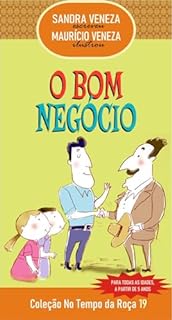 Livro UM BOM NEGÓCIO: No Tempo da Roça - 19