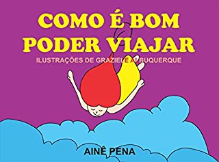 Livro Como é bom poder Viajar