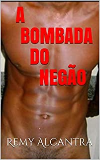 Livro A Bombada do Negão