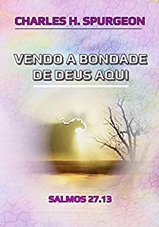 Livro Vendo A Bondade De Deus Aqui