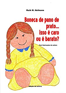 Livro Boneca de pano de prato... isso é caro ou é barato?