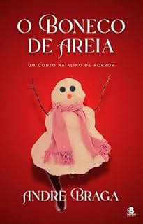O boneco de areia: Um conto natalino de horror