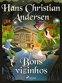 Livro Bons vizinhos (Os Contos de Hans Christian Andersen)