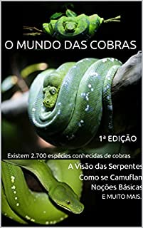 Livro E book O Mundo das Cobras 1ªEdição