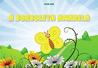 Livro A Borboleta Amarela