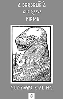 Livro A borboleta que pisava firme
