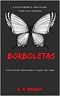 Livro Borboletas: uma mente obcecada é capaz de tudo