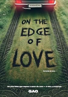 Livro Na Borda do Amor: On The Edge of Love