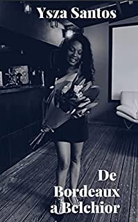Livro De Bordeaux a Belchior
