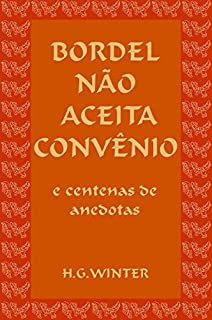 Livro BORDEL NÃO ACEITA CONVÊNIO