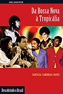 Livro Da bossa nova à tropicália (Descobrindo o Brasil)