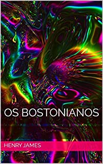 Livro Os Bostonianos