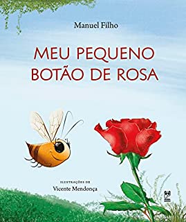 Livro Meu pequeno botão de rosa