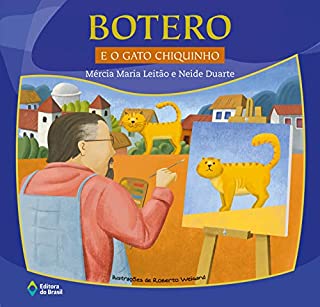 Livro Botero e o gato chiquinho (Ler Arte para Pequenos)