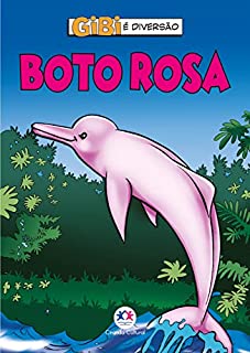 Livro Boto rosa (Gibi é diversão)